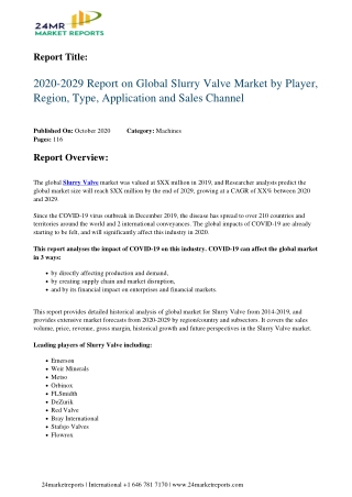 Slurry Valve Market by Player, Region, Type, Application and Sales Channel 2029