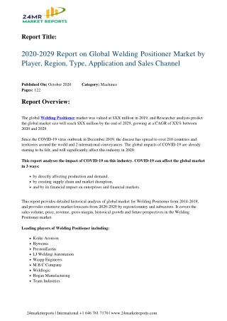 Welding Positioner Market by Player, Region, Type, Application and Sales Channel 2029