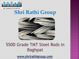 550D Grade TMT Steel Rods in Baghpat – Shri Rathi Group