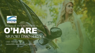 Accelerate the Romance with an O’Hare Airport Limo Service