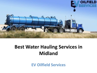 Best Water Hauling Services in Midland