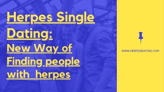 Herpes Single Dating: New Way of Finding People With Herpesin 2021