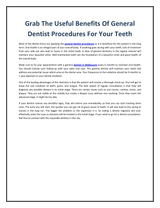 Grab The Useful Benefits Of General Dentist Procedures For Your Teeth