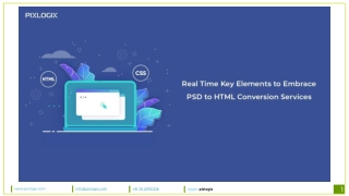 Real Time Key-Elements to Embrace PSD to HTML Conversion Services