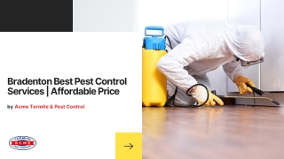 Bradenton Best Pest Control Services _ Affordable Price
