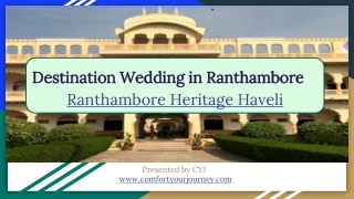 Destination Wedding in Ranthambore | Ranthambore Heritage Haveli
