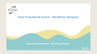 Dato Prakadeesh Kumar - WordPress Malaysia