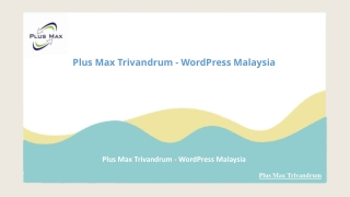 Plus Max Trivandrum - WordPress Malaysia