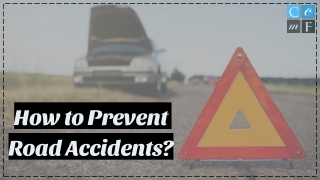 How to Prevent Road Accidents?