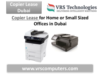 Copier Lease for Home or Small Sized Offices in Dubai