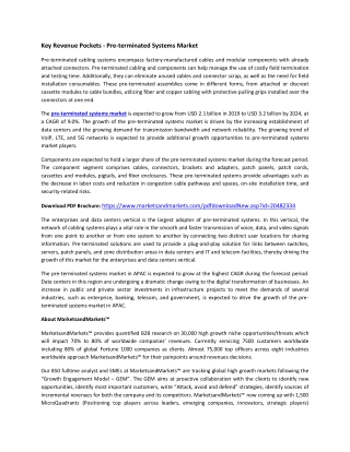 Pre-terminated Systems Market Size, Share, system and Industry Analysis and Market Forecast to 2024 | MarketsandMarkets