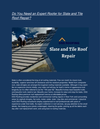 Do You Need an Expert Roofer for Slate and Tile Roof Repair?