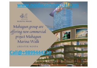 Mahagun Marina Walk location