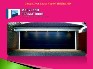 Garage Door Repair Capitol Heights MD