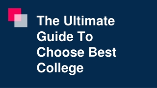 The Ultimate Guide To Choose Best College