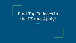 Find Top Colleges In the US, Search through a wide range of subjects