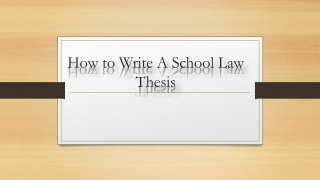 How to Write A School Law Thesis