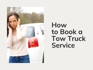 How to Book a Tow Truck Service