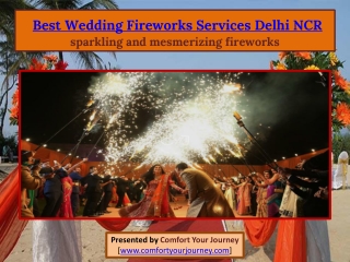 Best Fireworks Services Near Delhi | Wedding Fireworks in Delhi NCR