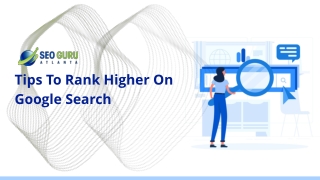 Tips To Rank Higher On Google Search