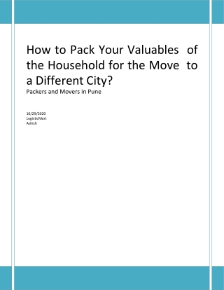 How to Pack Your Valuables of the Household for the Move to a Different City?