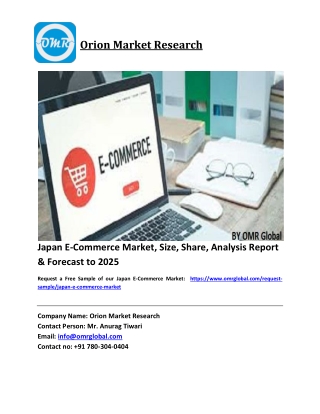 Japan E-Commerce Market Size, Industry Trends, Share and Forecast 2019-2025