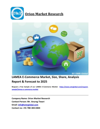 LAMEA E-Commerce Market Size, Industry Trends, Share and Forecast 2019-2025