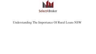 Understanding The Importance Of Rural Loans NSW