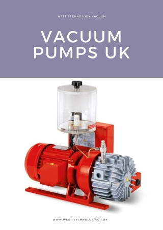 Vacuum Pumps UK | West Technology Vacuum