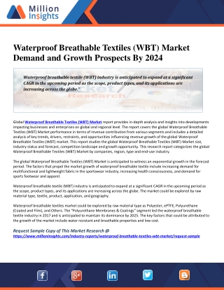 Waterproof Breathable Textiles (WBT) Market Demand and Growth Prospects By 2024