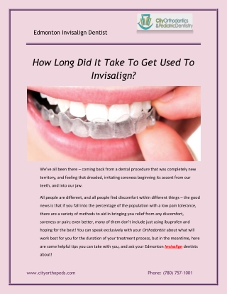 How Long Did It Take To Get Used To Invisalign?