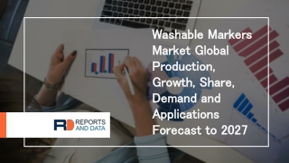 Washable Markers Market Global Production, Growth, Share, Demand and Applications Forecast to 2027