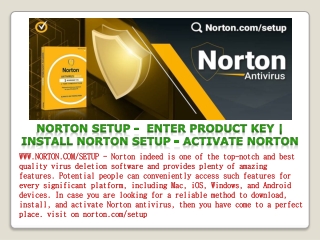 NORTON SETUP -  ENTER PRODUCT KEY | INSTALL NORTON SETUP - ACTIVATE NORTON