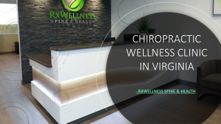 Chiropractic Wellness Clinic In Virginia