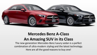 Mercedes Benz A-Class – An Amazing SUV in its Class