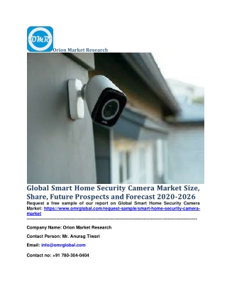 Global Smart Home Security Camera Market Size, Share, Future Prospects and Forecast 2020-2026