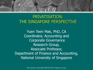 PRIVATISATION: THE SINGAPORE PERSPECTIVE