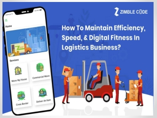 How To Maintain Efficiency, Speed & Digital Fitness In Logistics Business