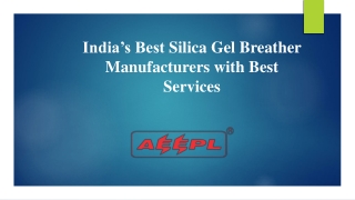 India’s Best Silica Gel Breather Manufacturers