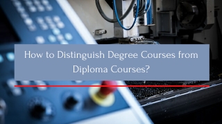 How to Distinguish Degree Courses from Diploma Courses?