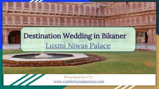 Weekend Getaways in Bikaner | Luxmi Niwas Palace Bikaner