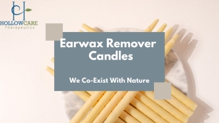 Ear Wax Removal Candle - HollowCare