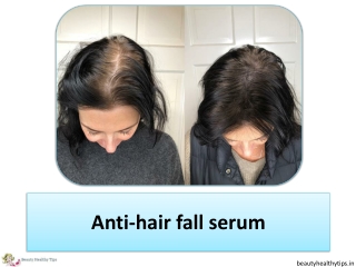 Anti-hair fall serum