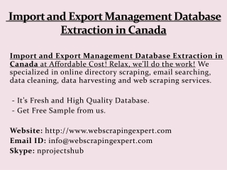Import and Export Management Database Extraction in Canada
