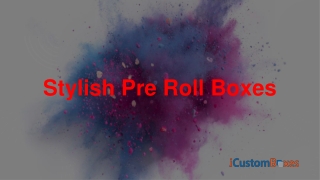Amazing Stylish Pre Roll  For Sale in USA