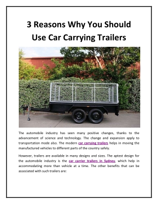 3 Reasons Why You Should Use Car Carrying Trailers