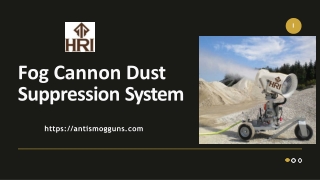 Fog Cannon Dust Suppression System