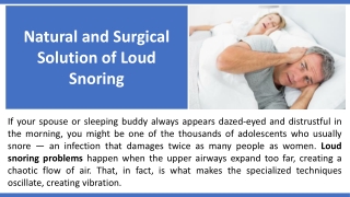 Natural and Surgical Solution of Loud Snoring