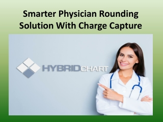 Smarter Physician Rounding