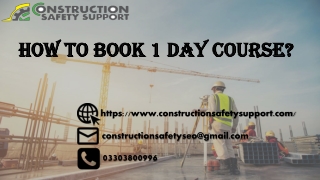 How to Book 1 Day Course?